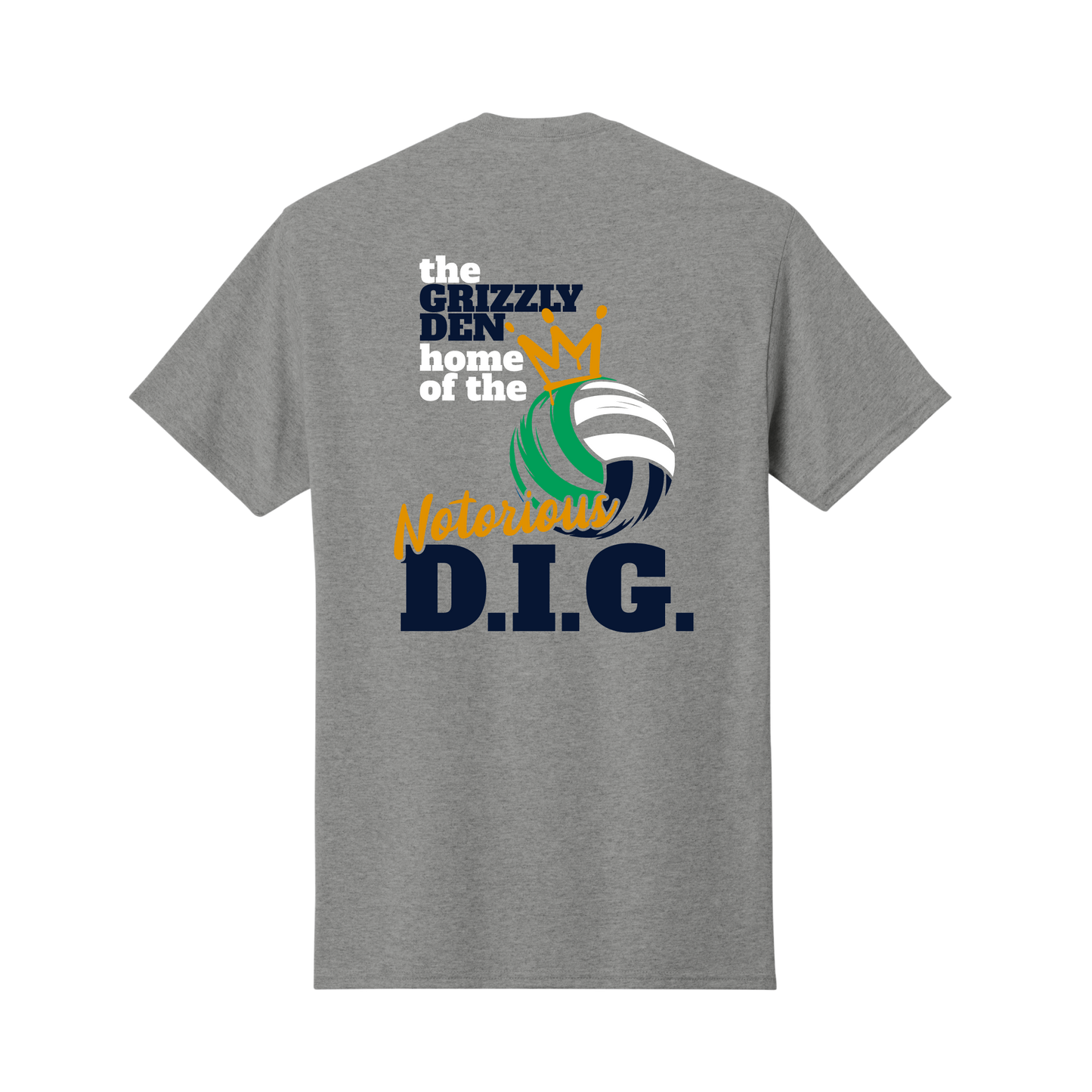 Grizzlies Volleyball Notorious D.I.G. Tee